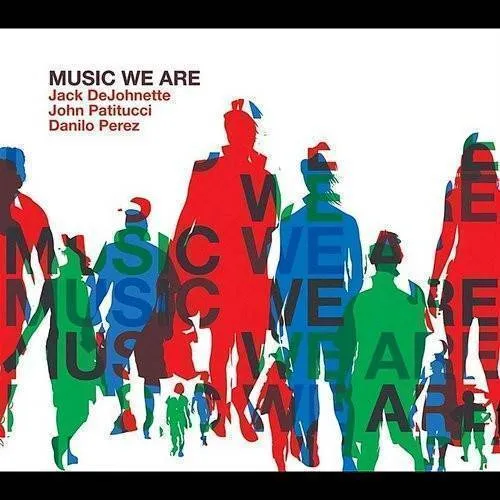 Music We Are