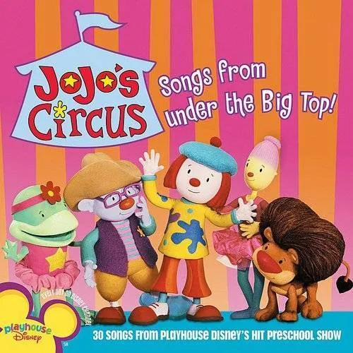 Jojo's Circus-Songs From Under The Big Top