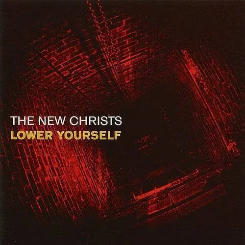 New Christs - Lower Yourself vinyl record cover