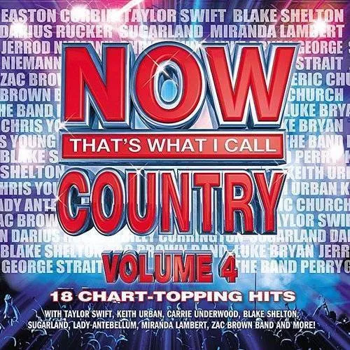 Vol. 4-Now That's What I Call Country