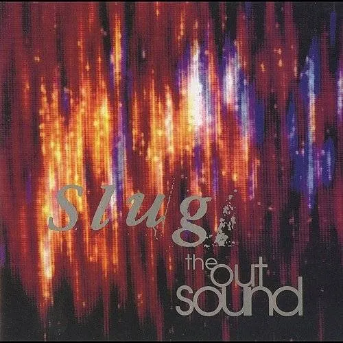 Slug - The Out Sound