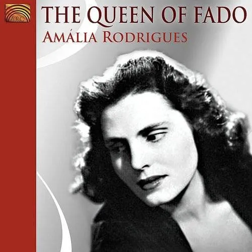 The Queen of Fado: Amalia Rodrigues