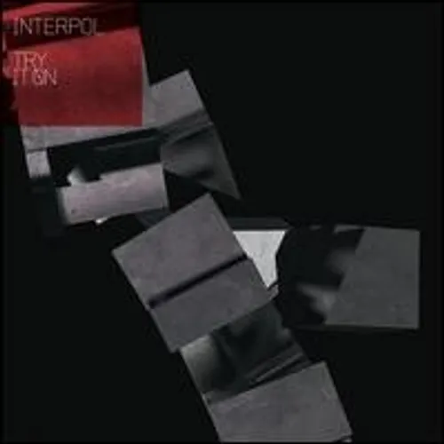 Interpol - Try It On Remixes Ep