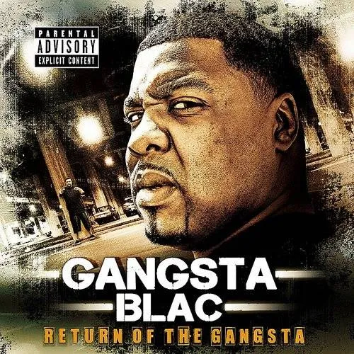 Return Of The Gangsta
