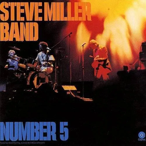 Steve Miller  Band - Number 5
