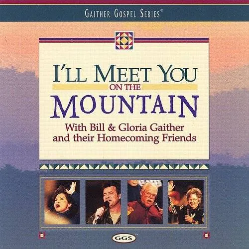 I'll Meet You on the Mountain