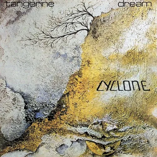 Tangerine Dream - Cyclone vinyl record cover