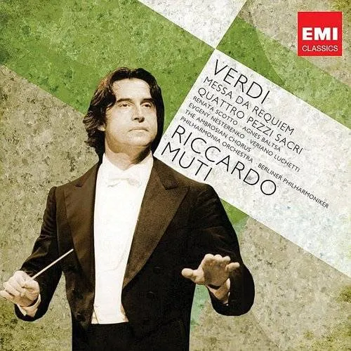Riccardo Muti - Requiem & Four Sacred