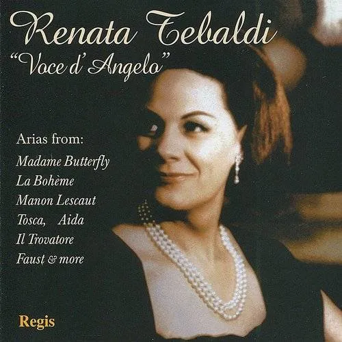 Renata Tebaldi - Voce D' Angelo