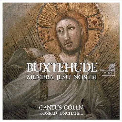 Cantus Cölln - Membra Jesu Nostri