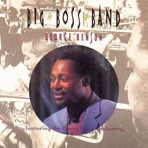 George Benson - Big Boss Band