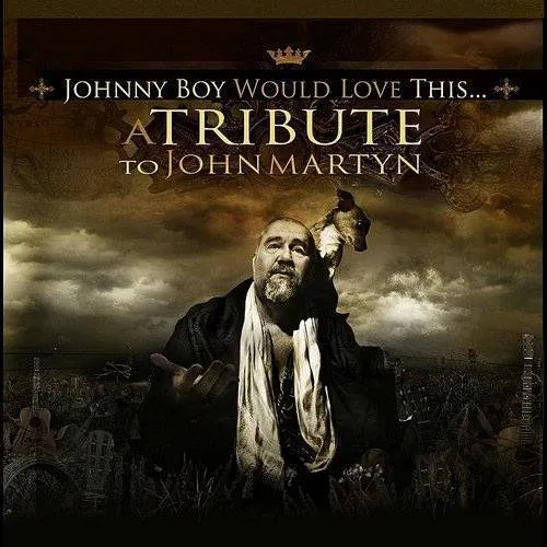 Tribute: Johnny Boy Would Love This
