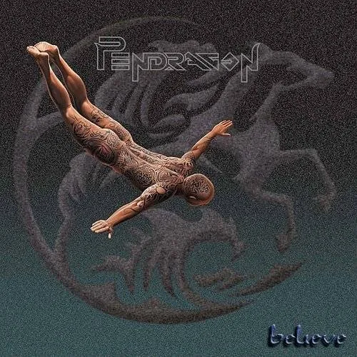Pendragon - Believe