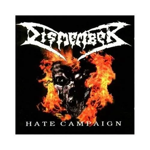 Dismember - Hate Campaign (Aus)