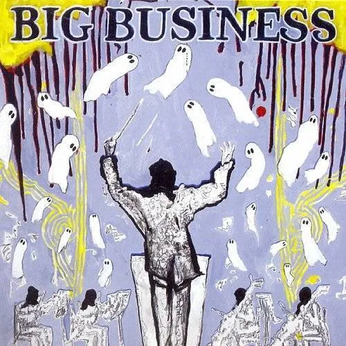 Big Business - Head For The Shallow