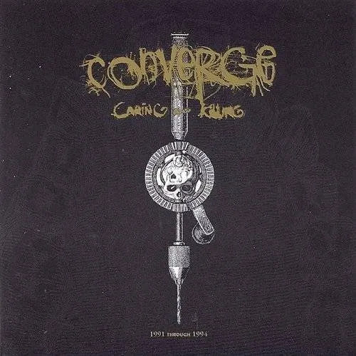 Converge - Caring and Killing