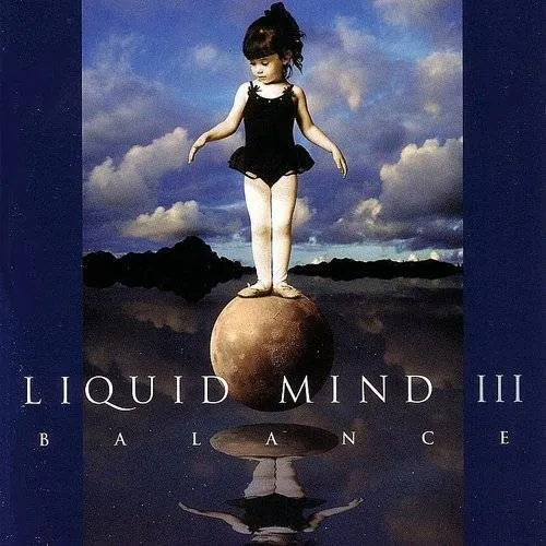 Liquid Mind - Vol. 3-Balance-Liquid Mind