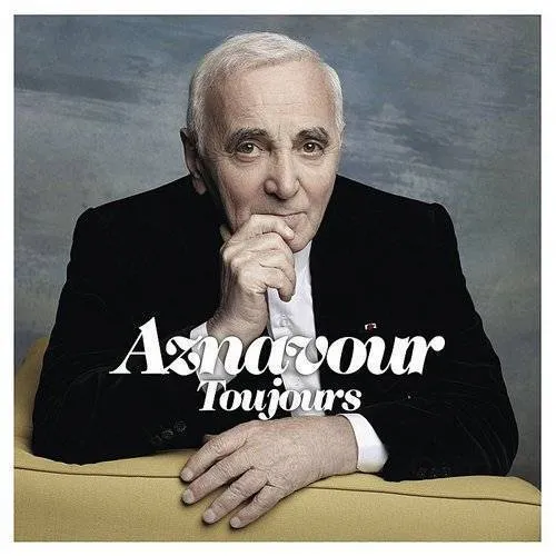 Aznavour Toujours