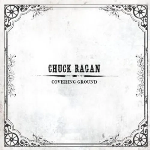 Chuck Ragan - Covering Ground (Picture Disc) (Pict)