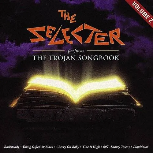 The Selecter - Perform the Trojan Songbook, Vol. 2