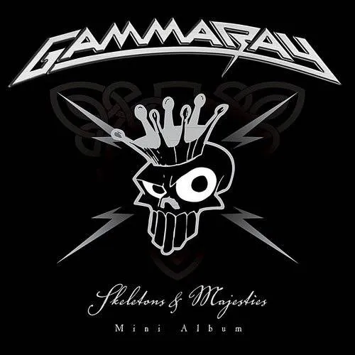 Gamma Ray - Skeletons & Majesties