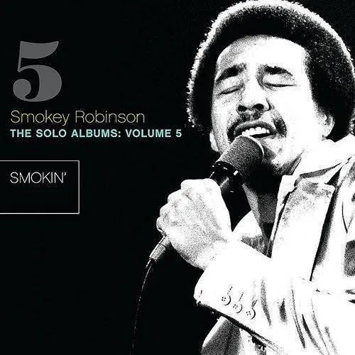 Smokey Robinson - Vol. 5-Solo Albums: Smokin