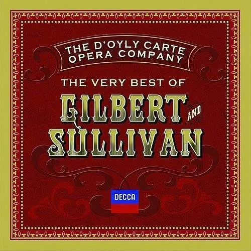 Very Best of Gilbert & Sullivan