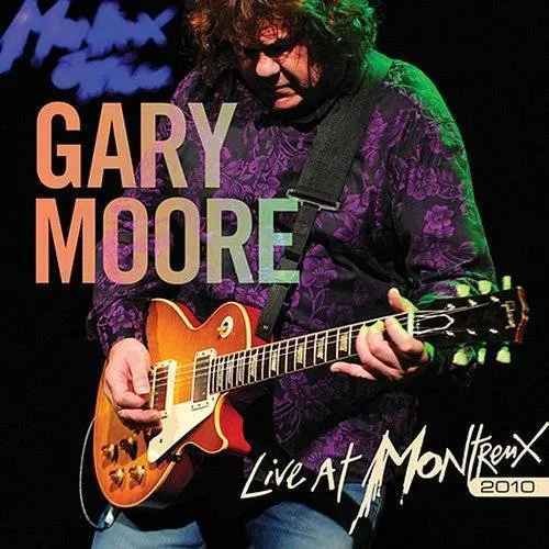 Gary Moore - Live At Montreux 2010 (Hol)