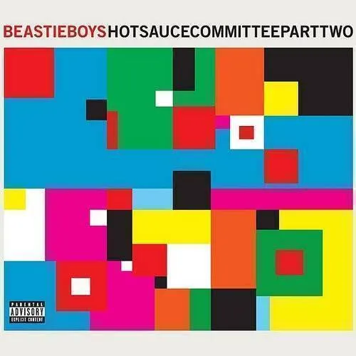 Beastie Boys - Hot Sauce Committee Pt. 2