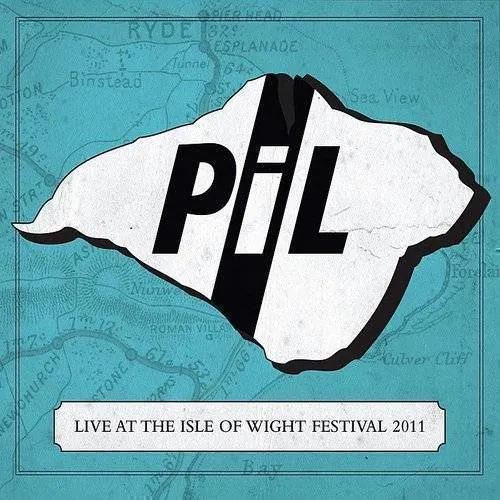 Public Image Ltd. - Live At The Isle Of Wight Festival 2011 (Uk)
