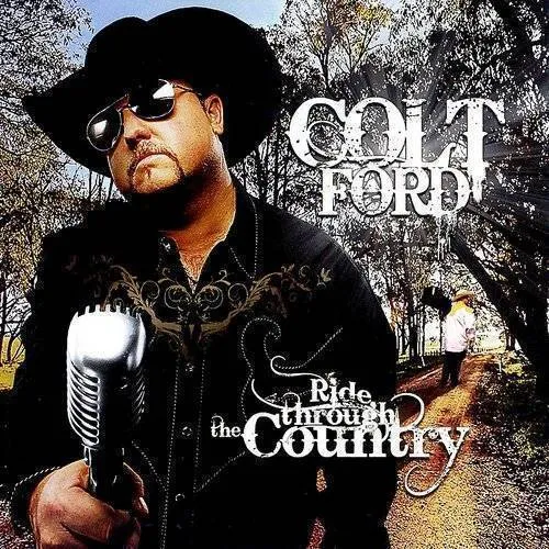 Colt Ford - Ride Through the Country vinyl record cover