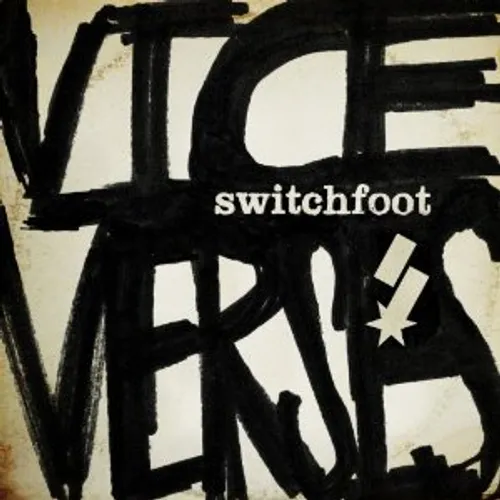 Switchfoot - Vise Verses