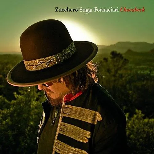 Zucchero - Chocabeck [Italian Version]