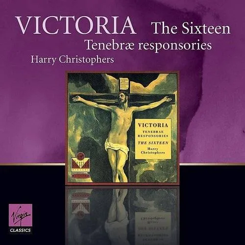 Victoria: The Sixteen Tenebrae Responsitories