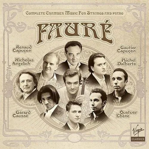 Faure: Complete Chamber Music For Strings & / Var
