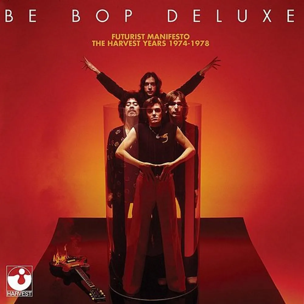 Be Bop Deluxe - Futurist Manifesto: Harvest Years 1974 - 1978