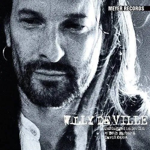 Willy Deville - Unplugged in Berlin vinyl record cover