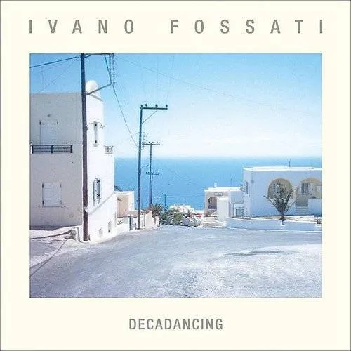 Ivano Fossati - Decadancing (Ita)