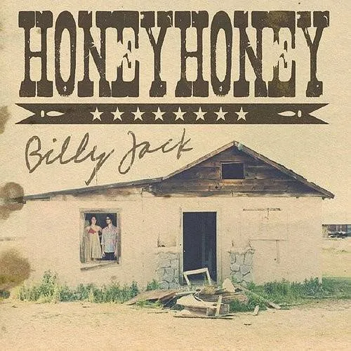 Honeyhoney - Billy Jack