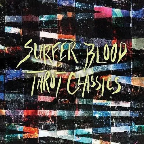 Surfer Blood - Tarot Classic Ep