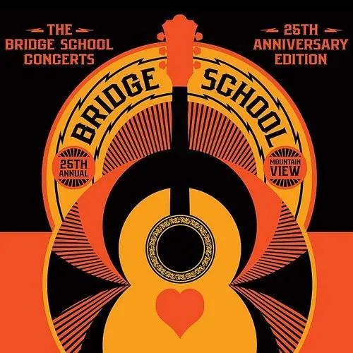 Bridge School Concerts 25th Anniversary - Bridge School Concerts 25th Annivers