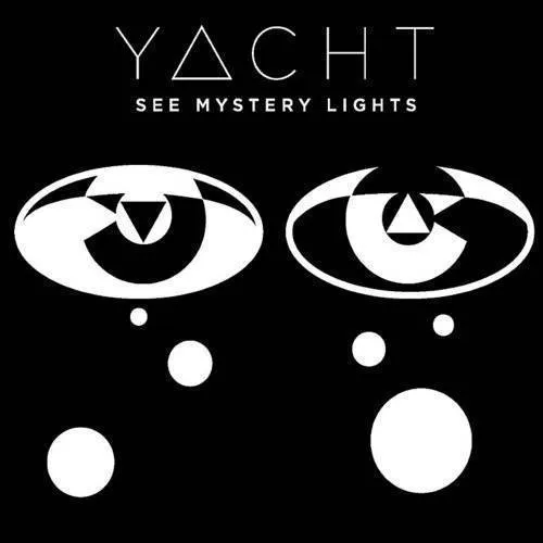 Y.A.C.H.T. - See Mystery Lights vinyl record cover