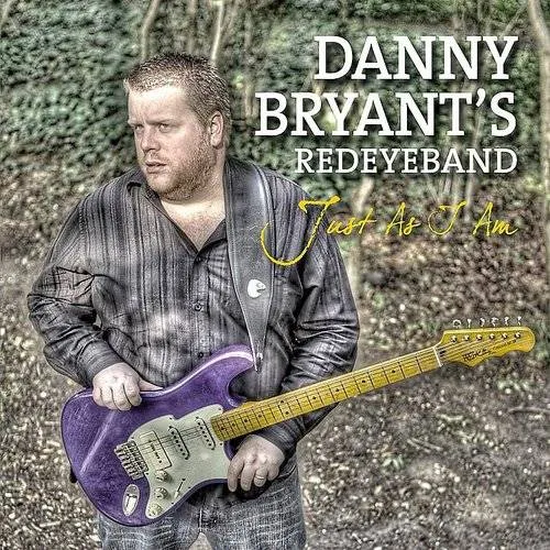 Danny Bryant - Just As I Am