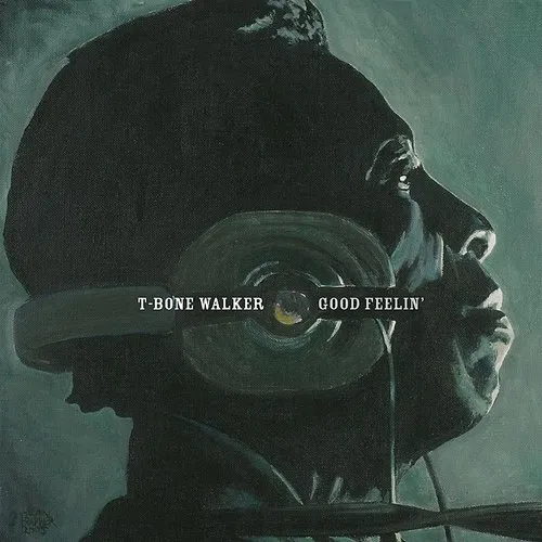 T-Bone Walker - Good Feelin