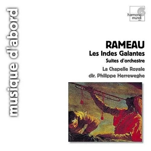 Les Indes Galante: Suites For Orchestra