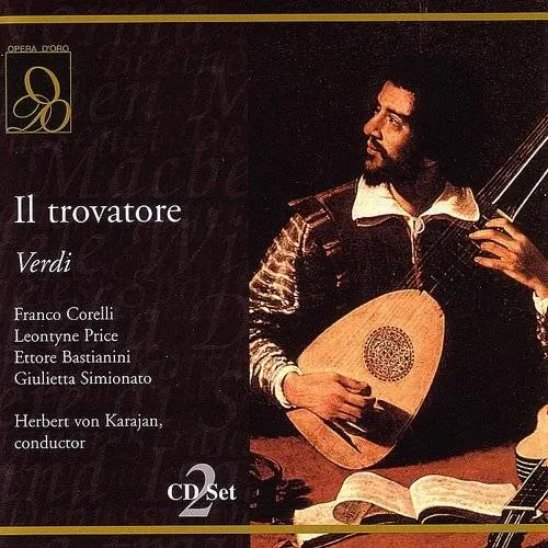 Giuseppe Verdi - Il Trovatore