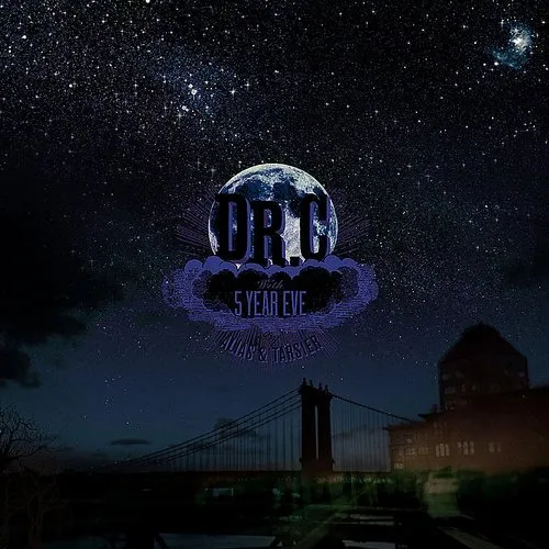 Dr. C / Five Year Eve