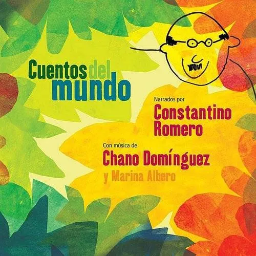 Chano Dominguez - Cuentos Del Mundo: Children's Stories