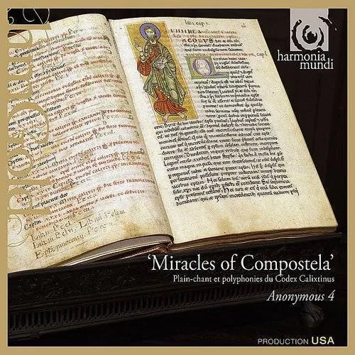 Anonymous 4 - Miracles Of Composteia