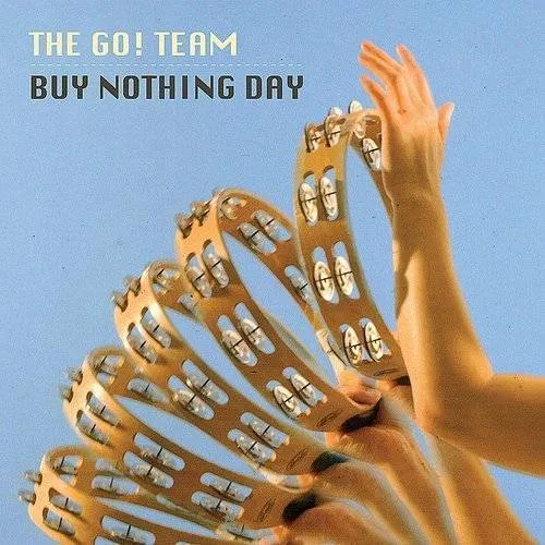 The Go! Team - Buy Nothing Day [Import]